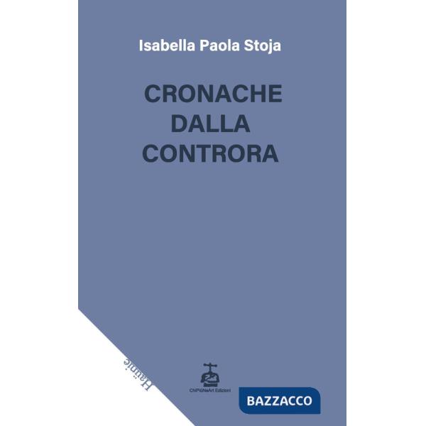 Cronache dalla controra