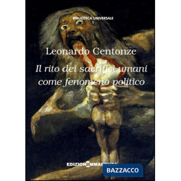 Rito dei sacrifici umani come fenomeno politico (Il)