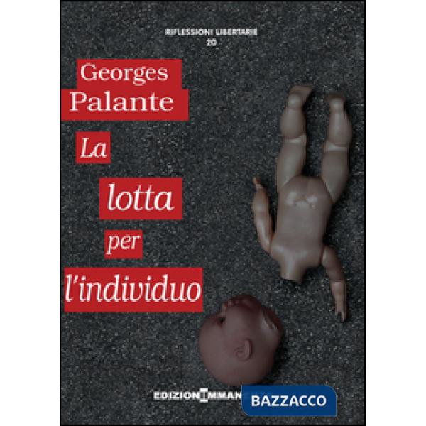 Lotta per l'individuo (La)