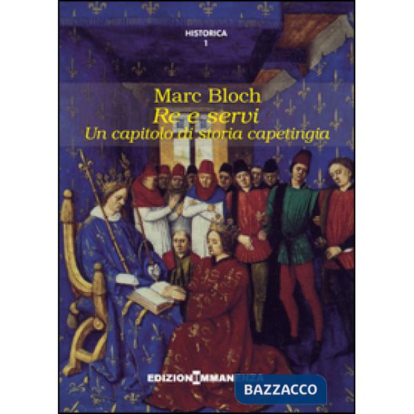 Re e servi. Un capitolo di storia capetingia