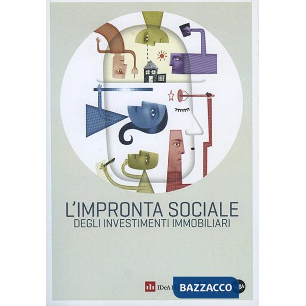 Impronta sociale degli investimenti immobiliari (L')