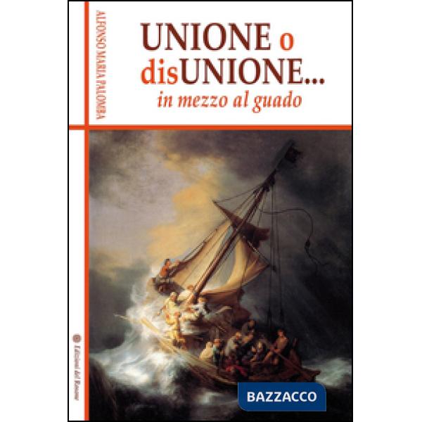 Unione o disunione... in mezzo al guado