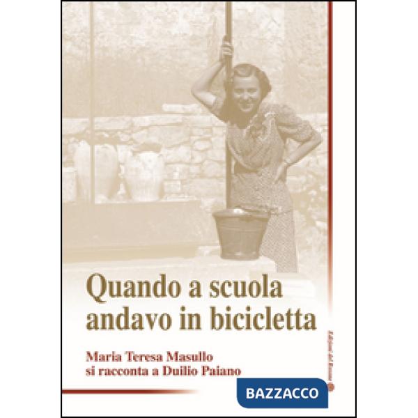 Quando a scuola andavo in bicicletta