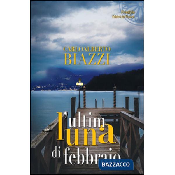 Ultima luna di febbraio (L')