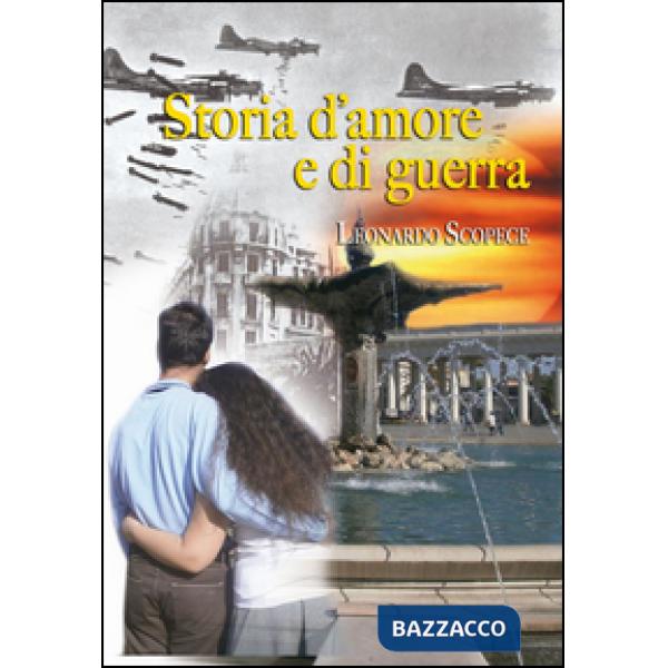 Storia d'amore e di guerra