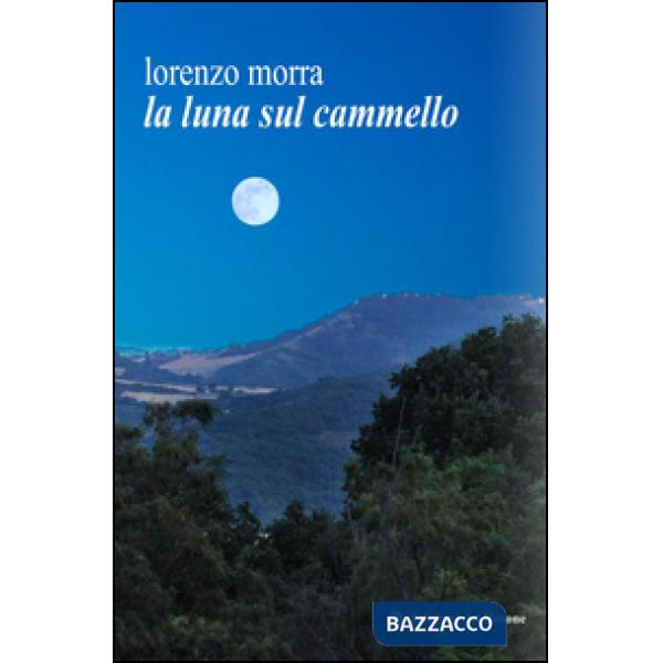 Luna sul cammello (La)