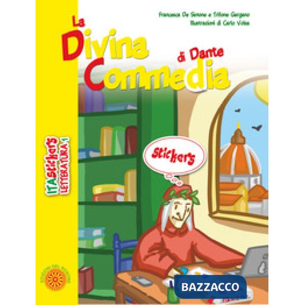 Divina Commedia di Dante. Ediz. a colori. Con Adesivi (La)