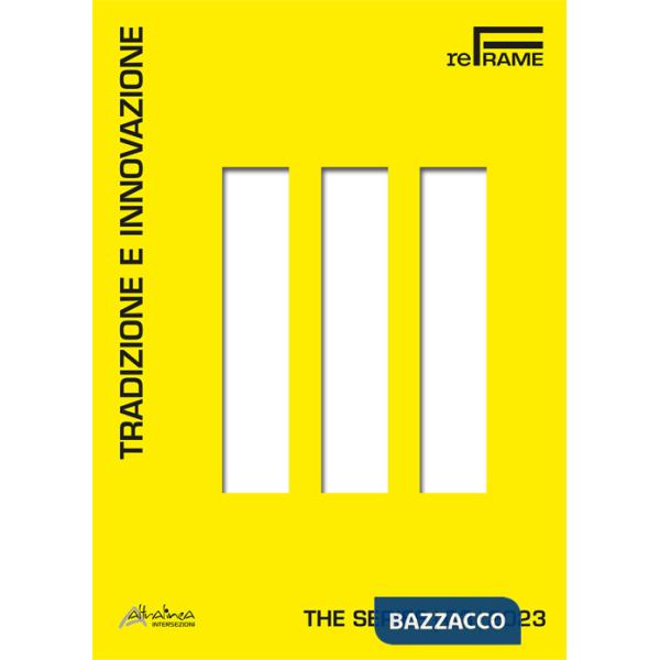 Tradizione e innovazione. The series. Vol. 3