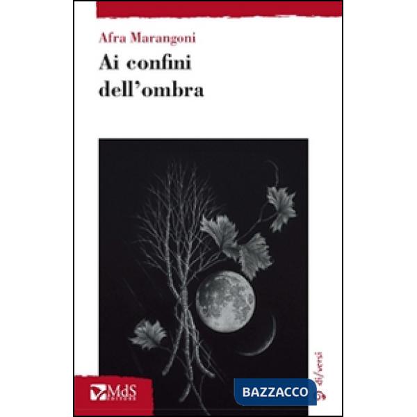 Ai confini dell'ombra