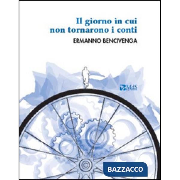 Giorno in cui non tornarono i conti (Il)