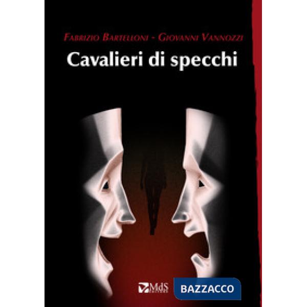 Cavalieri di specchi