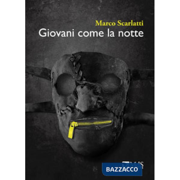 Giovani come la notte