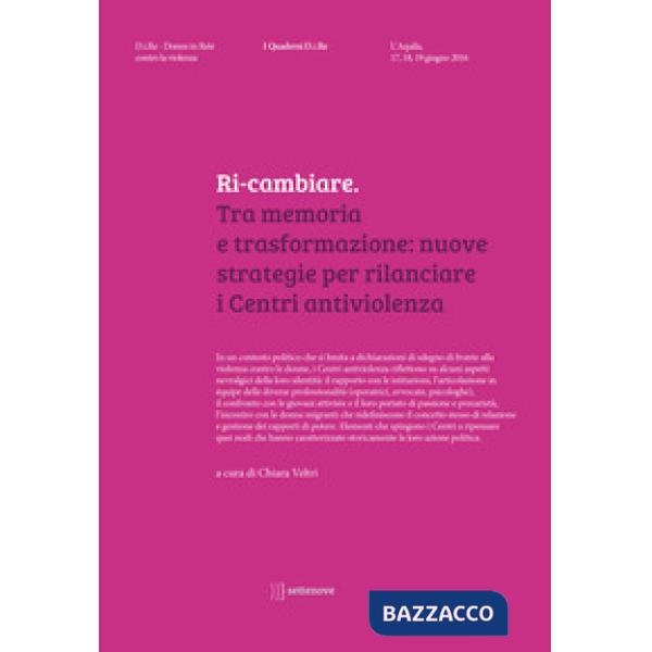 Ri-cambiare. Tra memoria e trasformazione: nuove strategie per rilanciare i Cent