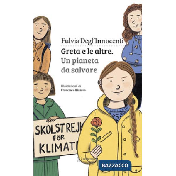 Greta e le altre. Un pianeta da salvare