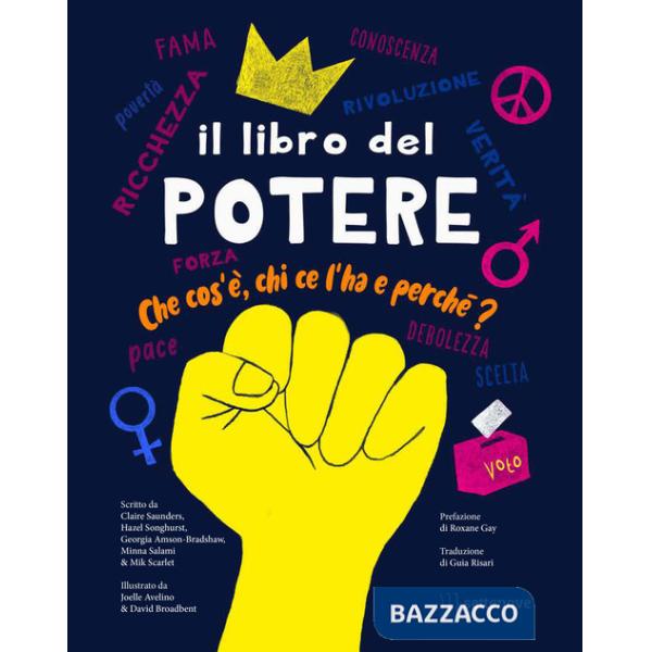 Libro del potere. Che cos'è, chi ce l'ha e perché? (Il)