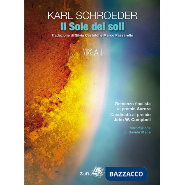 Sole dei soli. Virga (Il). Vol. 1