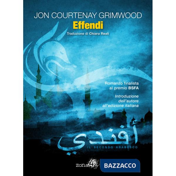 Effendi. Il secondo arabesco