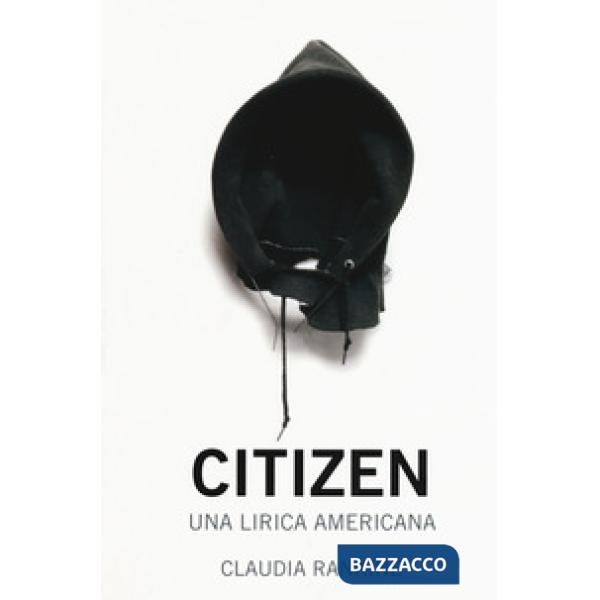 Citizen. Una lirica americana
