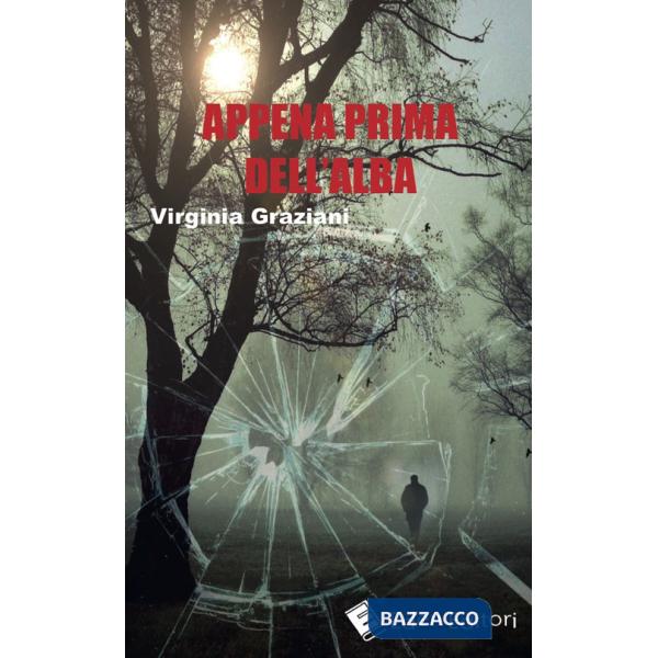 Appena prima dell'alba