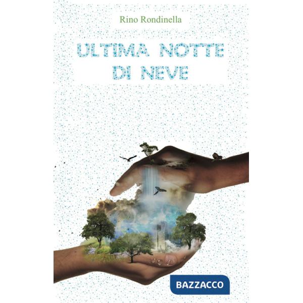 Ultima notte di neve