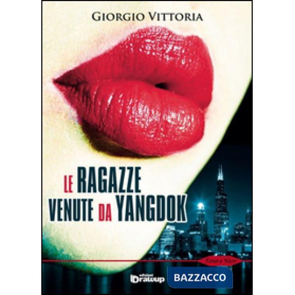 Ragazze venute da Yangdok (Le)