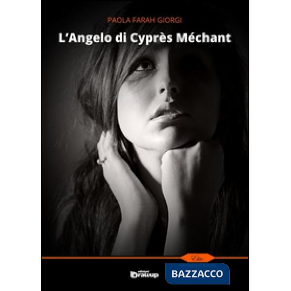 Angelo di cyprès méchant (L')