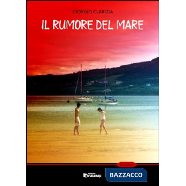 Rumore del mare (Il)