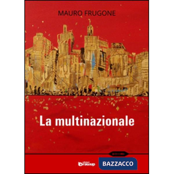 Multinazionale (La)