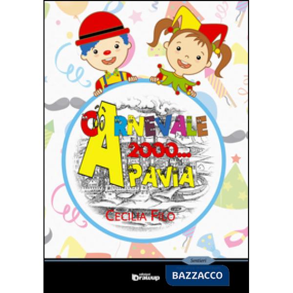 Carnevale 2000... a Pavia