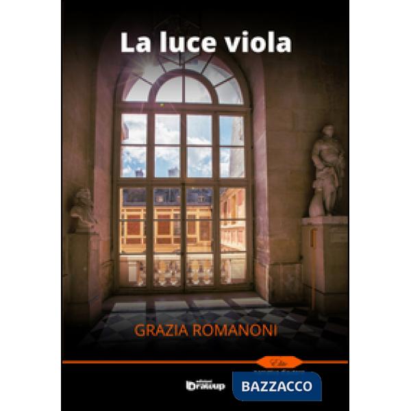 Luce viola (La)