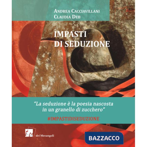 Impasti di seduzione