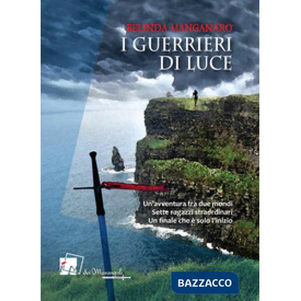 Guerrieri di luce (I)