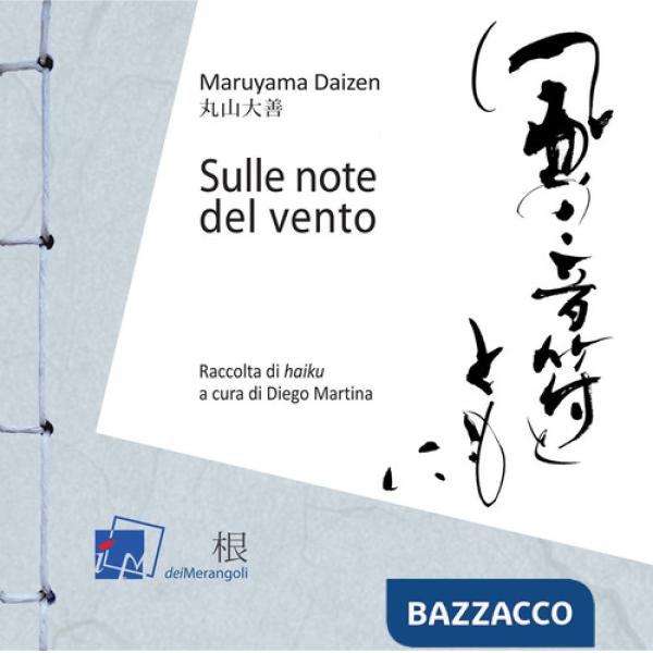 Sulle note del vento. Raccolta di «haiku»