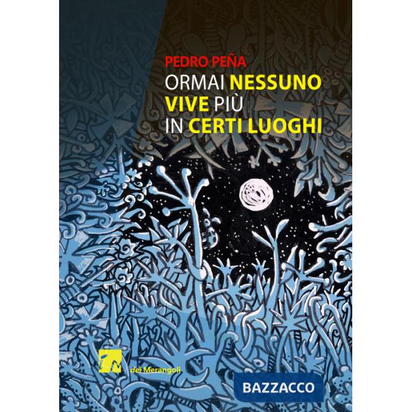 Ormai nessuno vive più in certi luoghi