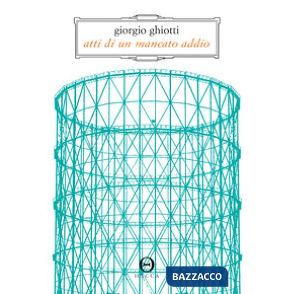 Atti di un mancato addio