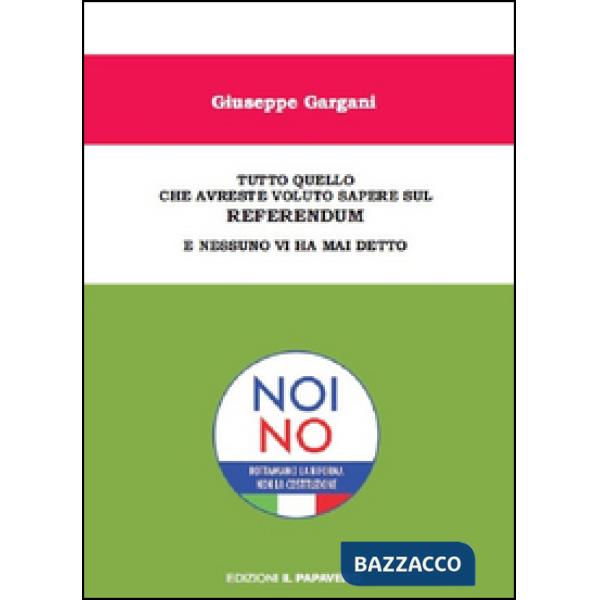 Tutto quello che avreste voluto sapere sul referendum e nessuno vi ha mai detto