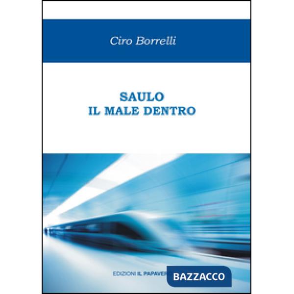 Saulo. Il male dentro