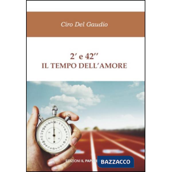 2' e 42'' il tempo dell'amore