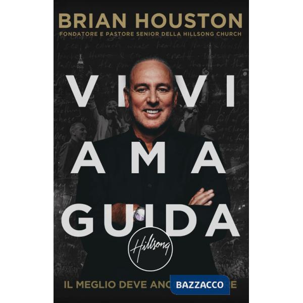 Vivi ama guida. Il meglio deve ancora venire