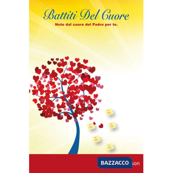 Battiti del cuore. Note dal cuore del Padre per te