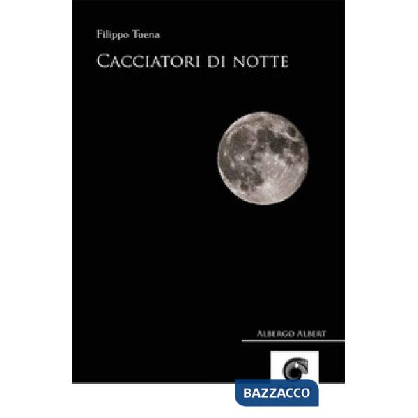 Cacciatori di notte