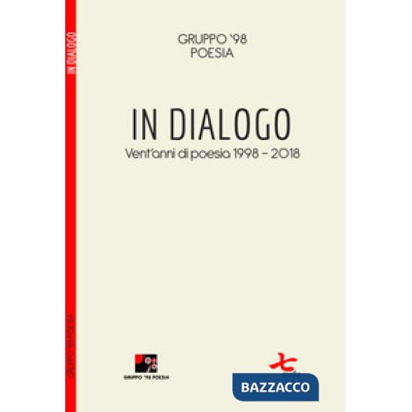In dialogo. Vent'anni di poesia (1998-2018)