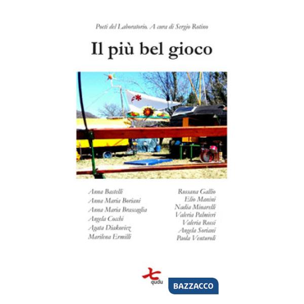 Più bel gioco. Poeti del Laboratorio (Il)