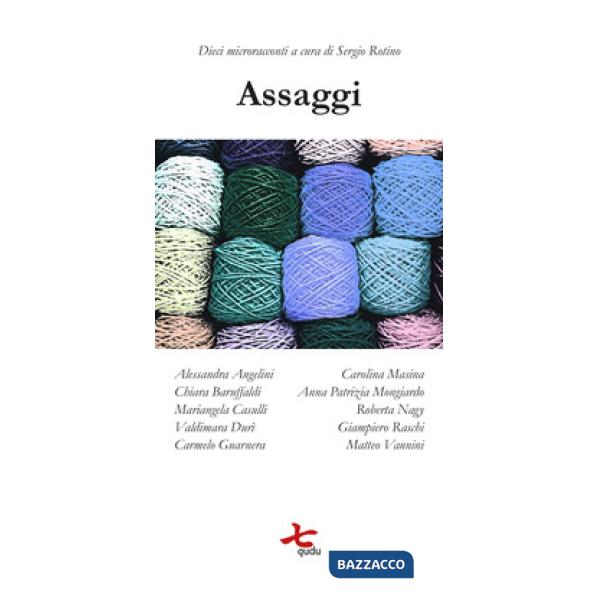 Assaggi. Dieci microracconti