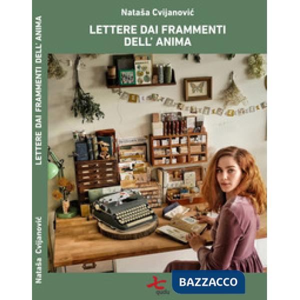 Lettere dai frammenti dell'anima