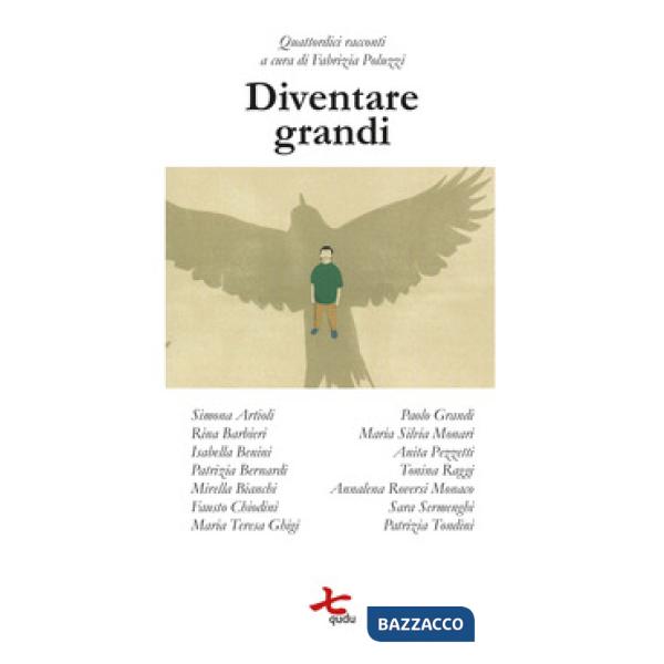 Diventare grandi