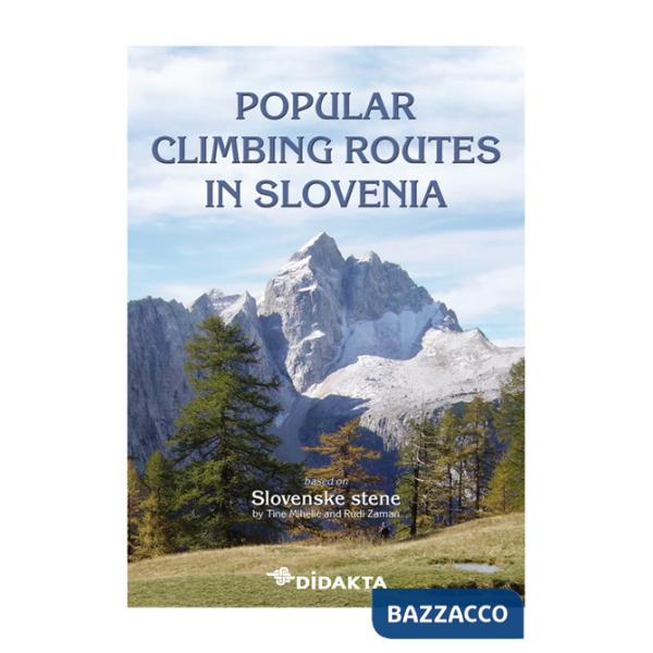 Popular climbing routes in Slovenia