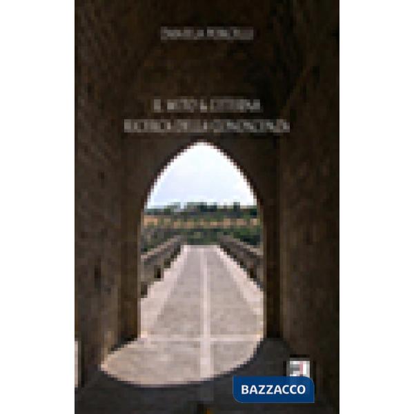 Mito & l'eterna ricerca della conoscenza (Il)