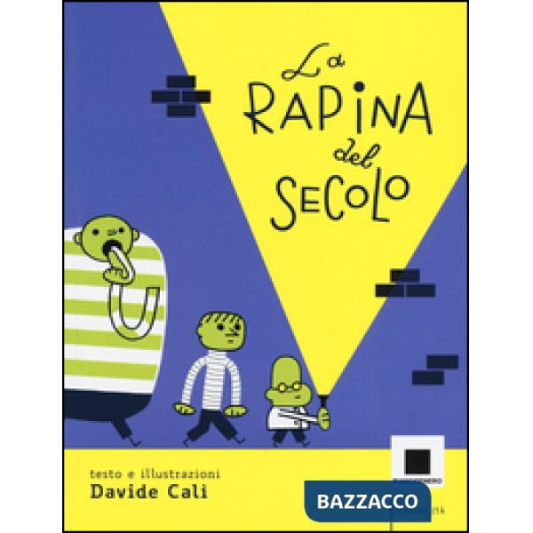 Rapina del secolo (La)