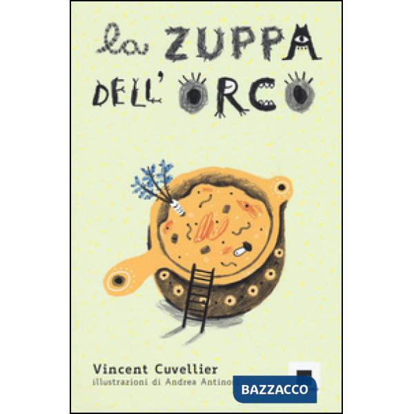 Zuppa dell'orco (La)